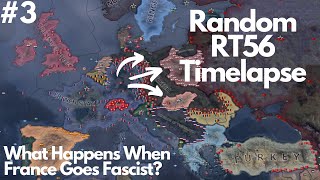 When France Curb Stomps Europe  HOI4 Random RT56 Timelapse 3 [upl. by Martens]