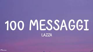 Lazza  100 MESSAGGI TestoLyrics [upl. by Sims]