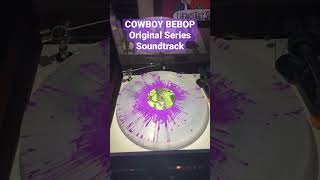 Cowboy Bebop Original Series Soundtrack colored vinyl [upl. by Antipus]