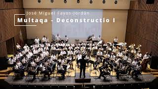 Multaqa  Deconstructio I José Miguel FayosJordán [upl. by Schweitzer926]