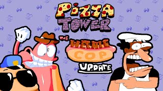 Pizza Tower  The Weenie Cop Update Mod [upl. by Alleul]