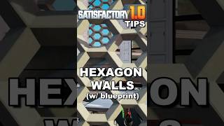 Hexagon Walls Revisiting Satisfactory 10 Design Tips [upl. by Martz]