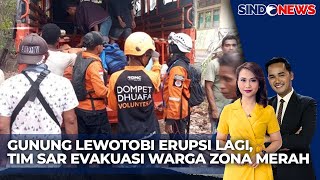 TIM SAR Evakuasi Warga yang Tinggal di Zona Merah Erupsi Gunung Lewotobi  Sindo Today 0811 [upl. by Uv]