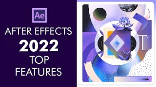 New Features in After Effects 2022 [upl. by Thgiled]