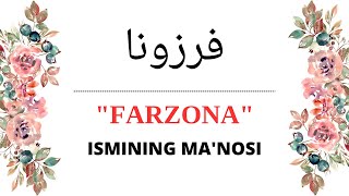 FARZONA ISMINING MANOSI  FARZONA ISMI QANDAY MANOGA EGA [upl. by Lucky954]