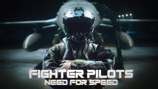 Fighter Pilots  Need For Speed [upl. by Lisk]