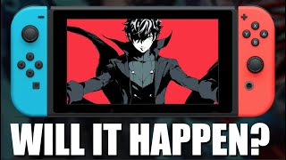 Persona 5 on Nintendo Switch  Will it Happen [upl. by Ermentrude646]