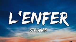 Stromae  L’enfer ParolesLyrics [upl. by Manly]