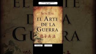 GUIA COMPLETA sobre ESTRATEGIA y LIDERAZGO  El Arte de la Guerra de Sun Tzu [upl. by Thebazile870]