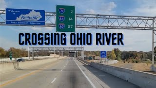 Interstate Escapades Driving I 265 from Indiana to Kentucky Crossing the Mighty Ohio usa ohio [upl. by Nosittam]