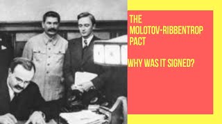 THE MOLOTOVRIBBENTROP PACT  WHY WAS IT SIGNED [upl. by Yelac]