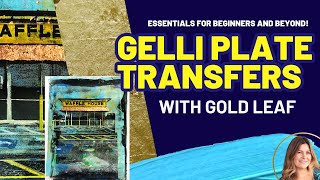 Next Level Gel PrintingEssentials for Beginners and Beyond [upl. by Michaele838]