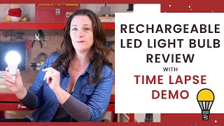 RECHARGEABLE LED Light Bulb  Review with Time Lapse [upl. by Vizzone]