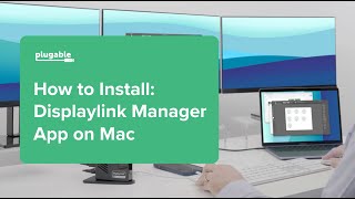 How to Install the DisplayLink Manager App on Mac [upl. by Corron37]