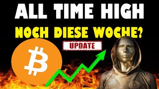 BITCOIN ALL TIME HIGH NOCH DIESE WOCHE ✅ BITCOIN BTC UPDATE ✅ CHARTANALYSE BITCOIN ✅ [upl. by Secnarfyram]