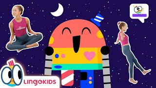 SPACE YOGA 🌌🧘 Calm and Stretch  SPORT FOR KIDS  Summer Games in Lingokids [upl. by Yhtak150]