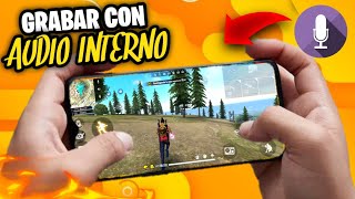 COMO GRABAR VIDEOS CON AUDIO INTERNO EN TU CELULAR 2021 [upl. by Audly95]