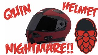 Quin Helmet Nightmare [upl. by Warder]