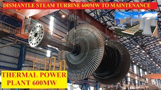 Thermal Power Plant Steam Turbine Dismantle to Maintenance Repair amp Overhaul [upl. by Yulma]