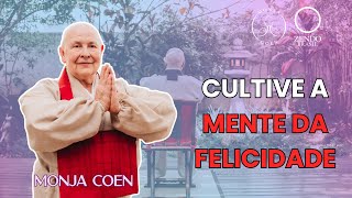 MONJA COEN CULTIVE A MENTE DA FELICIDADE [upl. by Luapnoj]