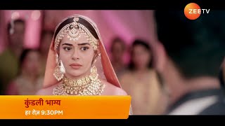 यह क्या हो गया  Kundali Bhagya New Promo  New Twist [upl. by Naoj]