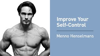 Menno Henselmans on the Science of SelfControl [upl. by Tehcac]