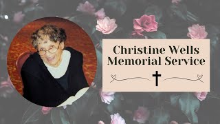 Christine Wells Memorial Service 90524 [upl. by Levina722]