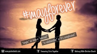 MayForever Part 1  Intimacy and Glory Derick Parfan [upl. by Sitnalta]