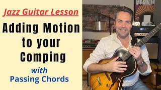 Adding Motion To Your Comping w Passing Chords Autumn Leaves [upl. by Windzer891]