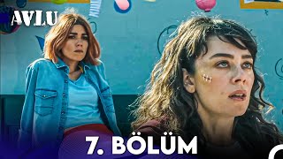 Avlu 7 Bölüm [upl. by Selbbep]