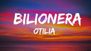 Otilia  Bilionera Lyrics [upl. by Asial]