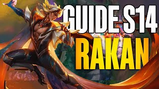 Ce Champion Est Trop Utile   Guide Rakan S14 [upl. by Uriisa]