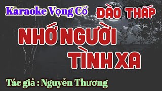 Karaoke Nhớ Người Tình Xa  Dây Đào Thấp  Tác giả Nguyễn Thương [upl. by Inatsed802]