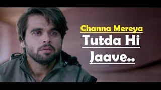 Tutda Hi Jaave  Ninja  Channa Mereya  Goldboy  Lyrics Video Song  Latest Punjabi Songs 2017 [upl. by Dihsar]