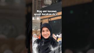 Kecewa saat bacakan doa di Makkah pengajian Ning umi Laila [upl. by Alek442]