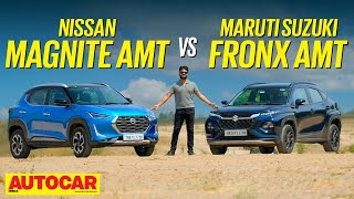 Nissan Magnite AMT vs Maruti Suzuki Fronx AMT  Automatic Choice  Comparison  ​⁠autocarindia1 [upl. by Missie]