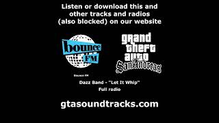 GTA San Andreas  Bounce FM  Full radio [upl. by Deadman]