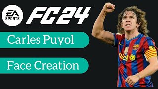 EA Sports FC 24 Carles Puyol Face CreationPS4 PS5 XBOX ONE XBOX SERIES X  by ML Face Creation [upl. by Meg]