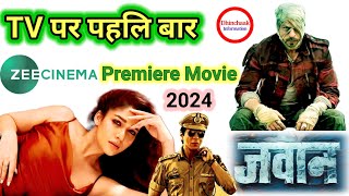 TV Par Pehli baar  World Television Premier Movie  Jawan  Zee Cinema  promo and reviews [upl. by Eisserc514]