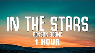 1 HOUR Benson Boone  In The Stars Lyrics [upl. by Stegman]