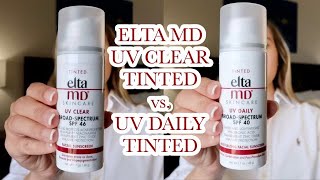 ELTA MD UV CLEAR TINTED VS UV DAILY TINTED  The Best Sunscreen for Acne Prone Skin [upl. by Torbert255]