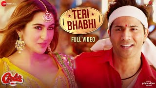 Teri Bhabhi  Full  Coolie No1 Varun Dhawan Sara Ali Khan  JavedMohsin  Dev Negi  Neha Kakar [upl. by Hagerman664]