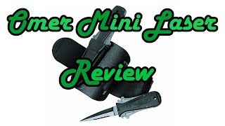 Review  Omer Mini Laser  Diver knife [upl. by Lalage199]