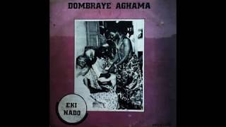 DOMBRAYE AGHAMA  LATE PAA AGHAMA [upl. by Marder]