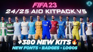 2425 AIO Kits V5 Mod For FIFA 23 380 New Kits  Fonts  Badges  TU171 [upl. by Melina268]