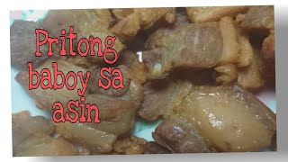 PRITONG BABOY SA ASIN CRISPY FRIED PORK BELLY QUICK AND EASY TO COOKLUTONG PINOY [upl. by Purvis]