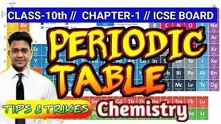 PERIODIC TABLE  CLASS10TH  CHAPTER1  ICSE BOARD  WITH TIPS AND TRICKS [upl. by Nosaes530]