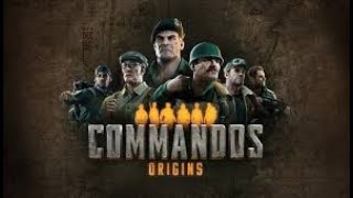 Commandos Origins Gameplay Demo  Full Walkthrough [upl. by Hagep456]