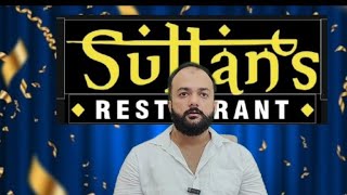 Updates Related To Newly Opened Sultans Multi Cuisine Family Restaurant Nazarband Main Road Mysuru [upl. by Micro]