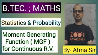 BTEC MATHSProbability amp Statistics Moment Generating function for continuous random variables [upl. by Marder]